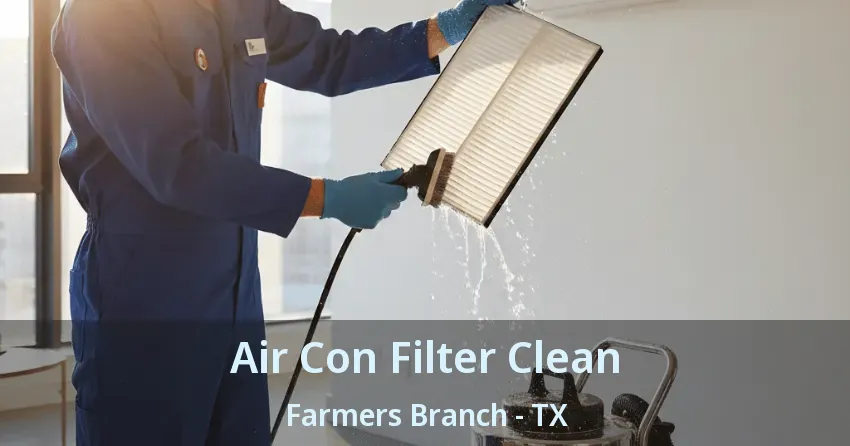 Air Con Filter Clean Farmers Branch - TX